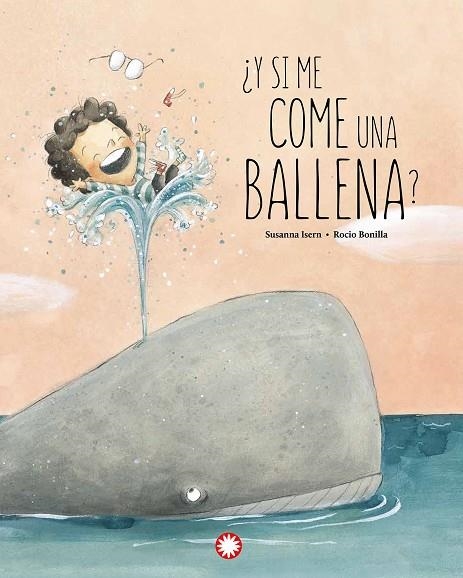 ¿Y SI ME COME UNA BALLENA? | 9788418304880 | ISERN IÑIGO, SUSANNA