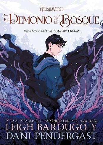 EL DEMONIO EN EL BOSQUE (NOVELA GRAFICA DE SOMBRA Y HUESO) | 9788419266293 | BARDUGO, LEIGH