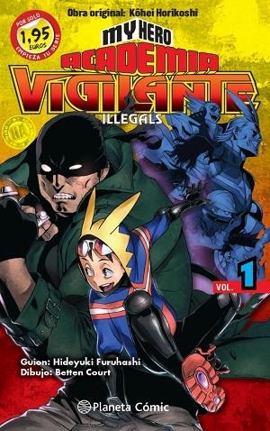 MY HERO ACADEMIA VIGILANTE ILLEGALS Nº 01 | 9788411400114 | HORIKOSHI, KOHEI