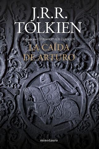 LA CAÍDA DE ARTURO | 9788445013502 | TOLKIEN, J. R. R.