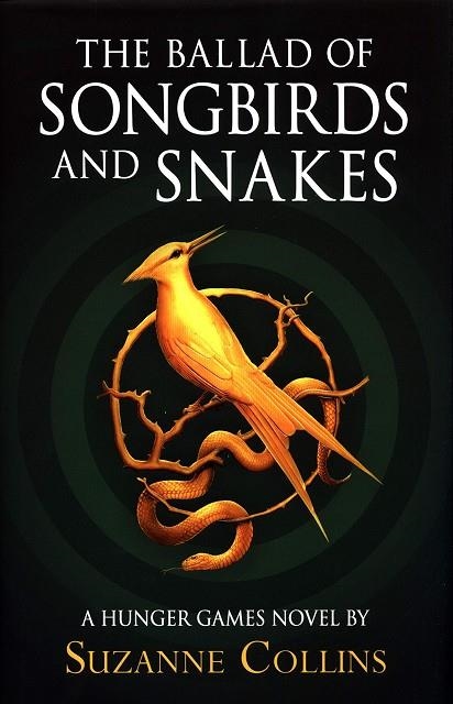 THE BALLAD OF SONGBIRDS AND SNAKES | 9780702300172 | COLLINS, SUZANNE