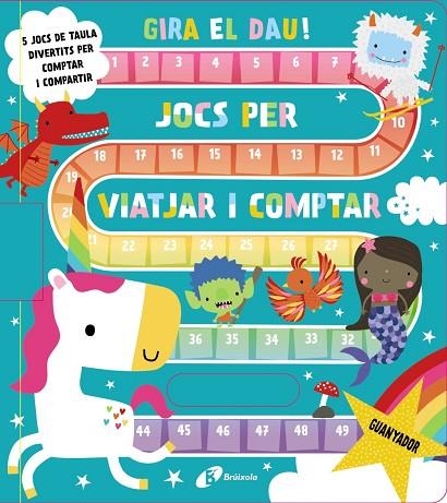 GIRA EL DAU! JOCS PER VIATJAR I COMPTAR | 9788413492025