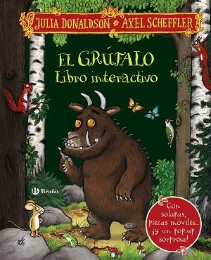 EL GRÚFALO. LIBRO INTERACTIVO | 9788469667729 | DONALDSON, JULIA