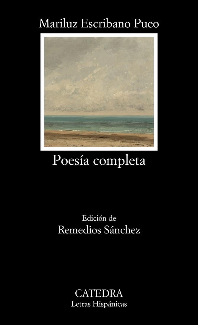 POESÍA COMPLETA | 9788437644967 | ESCRIBANO PUEO, MARILUZ