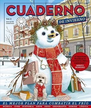 CUADERNO DE INVIERNO, VOL 3. EL MEJOR PLAN PARA COMBATIR EL FRÍO | 9788419172631