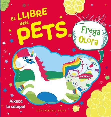 EL LLIBRE DELS PETS. AIXECA LA SOLAPA, FREGA I OLORA | 9788419007261 | MOORE, NICOLA