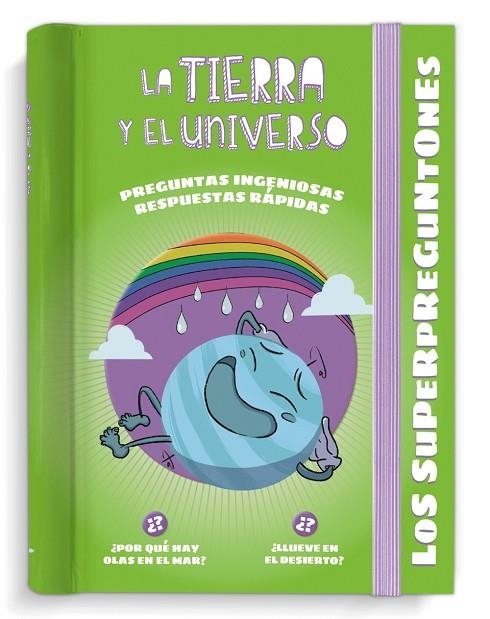 LOS SUPERPREGUNTONES. LA TIERRA Y EL UNIVERSO. RESPUESTAS RÁPIDAS PARA PREGUNTAS INGENIOSAS | 9788499743820 | VOX EDITORIAL