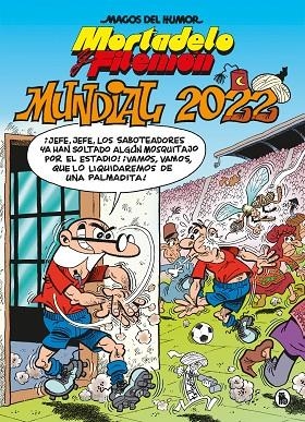 MORTADELO Y FILEMÓN. MUNDIAL 2022  | 9788402426949 | IBÁÑEZ, FRANCISCO