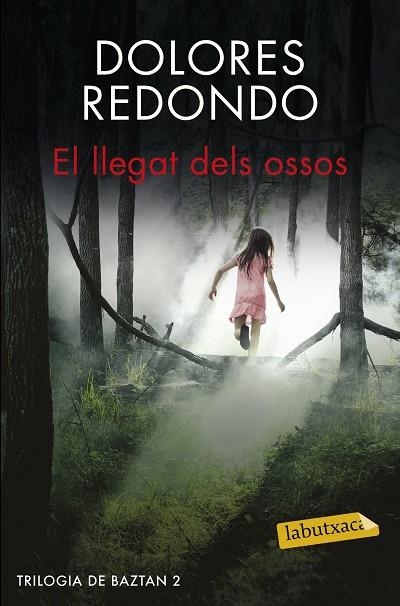 EL LLEGAT DELS OSSOS. TRILOGIA DE BAZTAN 2 | 9788416600045 | REDONDO, DOLORES