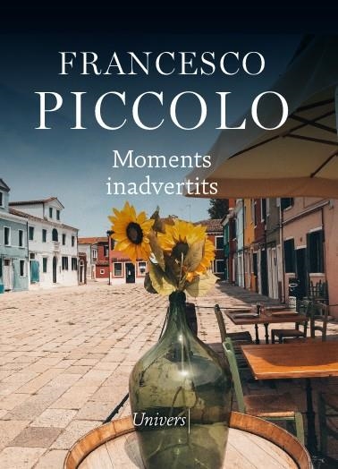 MOMENTS INADVERTITS | 9788418375583 | PICCOLO, FRANCESCO