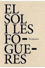 EL SOL I LES FOGUERES | 9788412512946 | PEREJAUME