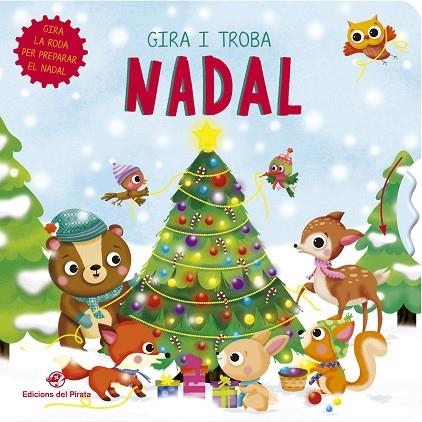 NADAL. GIRA LA RODA PER PREPARAR EL NADAL (GIRA I TROBA) | 9788417207755