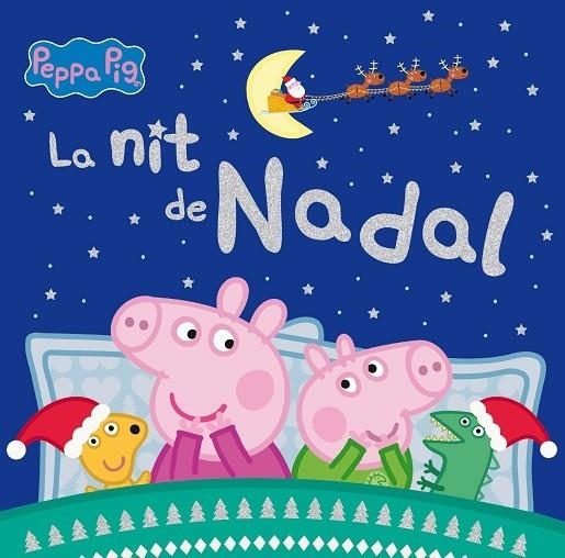 LA NIT DE NADAL PEPPA PIG | 9788448862091