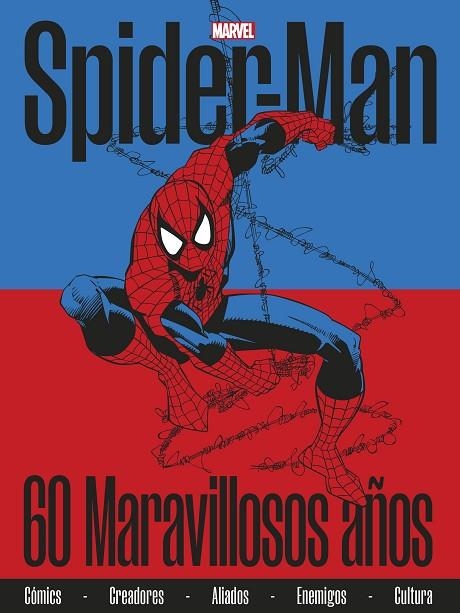 SPIDERMAN. 60 MARAVILLOSOS AÑOS | 9788411400107 | MARVEL