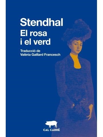 EL ROSA I EL VERD | 9788412585612 | STENDHAL