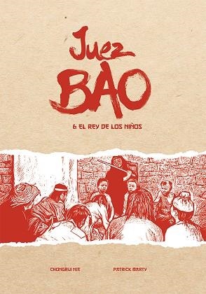 JUEZ BAO Y EL REY DE LOS NIÑOS | 9788419211057 | NIE, CHONGRUI