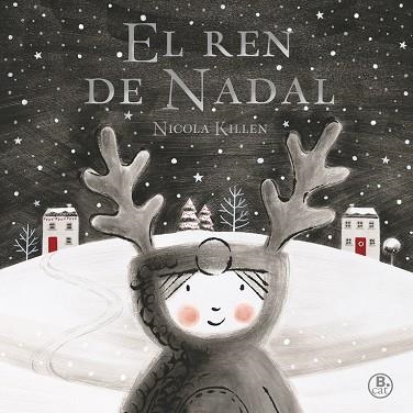 EL REN DE NADAL | 9788416712496 | KILLEN, NICOLA