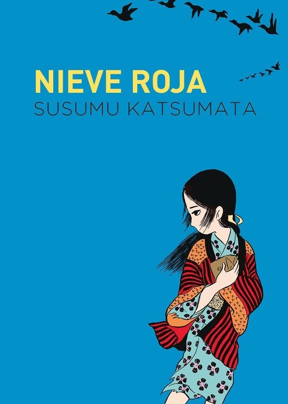 NIEVE ROJA | 9788419168078 | KATSUMATA, SUSUSMU