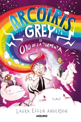 ARCOÍRIS GREY Y EL OJO DE LA TORMENTA. ARCOÍRIS GREY 2 | 9788427223608 | ANDERSON, LAURA ELLEN