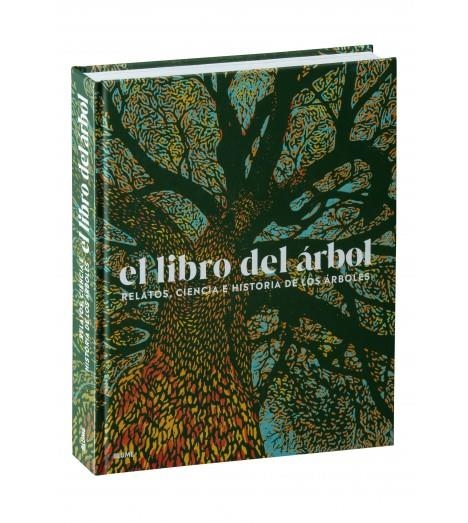 EL LIBRO DEL ÁRBOL. RELATOS, CIENCIA E HISTORIA DE LOS ARBOLES | 9788419094780 | SCOTT, MICHAEL/BAYTON, ROSS/MIKOLAJSKI, ANDREW/RUSHFORTH, KEITH