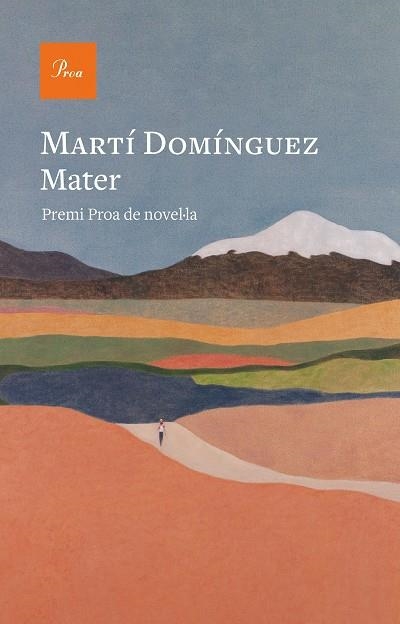 MATER. PREMI PROA DE NOVEL·LA 2022 | 9788475889856 | DOMÍNGUEZ, MARTÍ