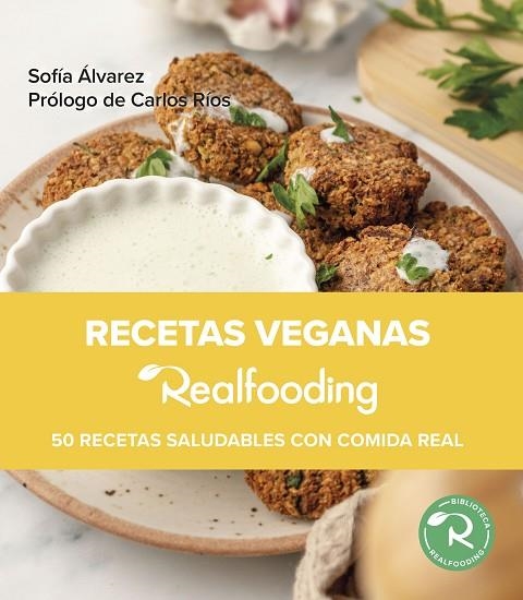 RECETAS VEGANAS REALFOODING. 50 RECETAS SALUDABLES CON COMIDA REAL | 9788449340093 | ÁLVAREZ, SOFÍA