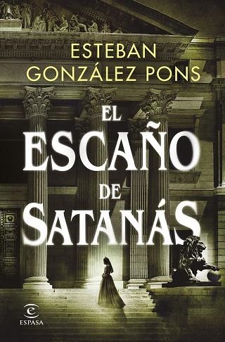 EL ESCAÑO DE SATANÁS | 9788467063608 | GONZÁLEZ PONS, ESTEBAN