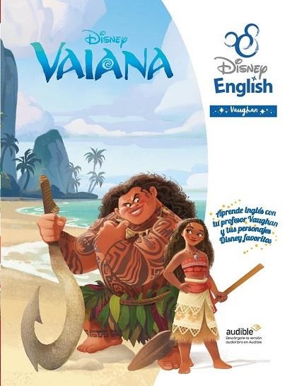 VAIANA. DISNEY ENGLISH VAUGHAN | 9788416667895 | DISNEY