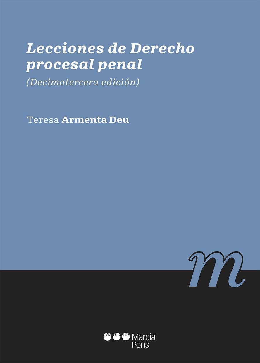 LECCIONES DE DERECHO PROCESAL PENAL. 13ª ED. | 9788413812519 | ARMENTA DEU, Mª TERESA