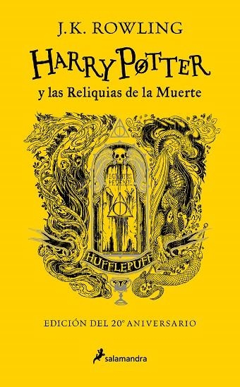 HARRY POTTER Y LAS RELIQUIAS DE LA MUERTE (EDICIÓN HUFFLEPUFF DEL 20º ANIVERSARI) | 9788418797040 | ROWLING, J.K.