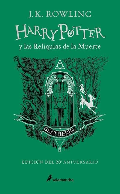 HARRY POTTER Y LAS RELIQUIAS DE LA MUERTE (EDICIÓN SLYTHERIN DEL 20º ANIVERSARIO) | 9788418797033 | ROWLING, J.K.