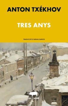 TRES ANYS | 9788412585629 | TXÉKHOV, ANTON