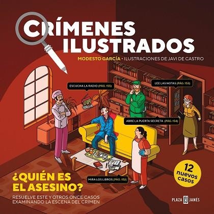 CRÍMENES ILUSTRADOS: ¿QUIÉN ES EL ASESINO? RESUELVE ESTE Y OTROS ONCE CASOS EXAMINANDO LA ESCENA DEL CRIMEN | 9788401029042 | GARCÍA, MODESTO