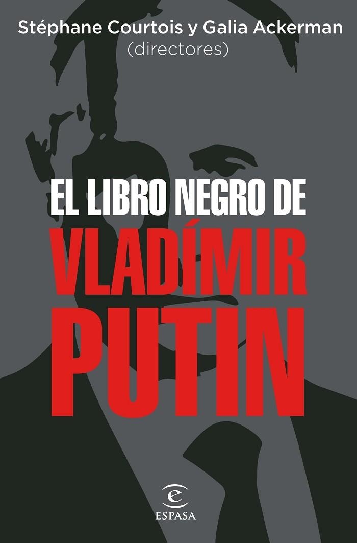 EL LIBRO NEGRO DE VLADÍMIR PUTIN | 9788467067675