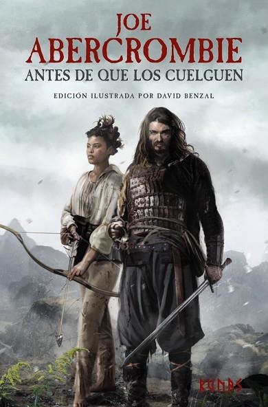 ANTES DE QUE LOS CUELGUEN [EDICIÓN ILUSTRADA] TRILOGIA LA PRIMERA LEY 2 | 9788411480734 | ABERCROMBIE, JOE