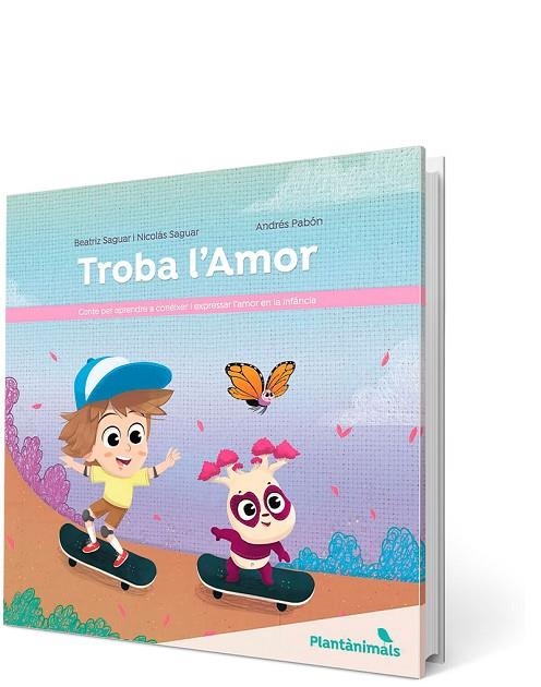 TROBA L'AMOR. CONTE PER CONÈIXER I EXPRESSAR L?AMOR EN LA INFÀNCIA | 9788426734693 | SAGUAR, BEATRIZ/SAGUAR, NICOLÁS