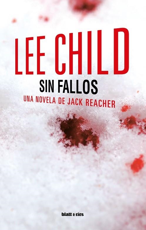 SIN FALLOS  UNA NOVELA DE JACK REACHER | 9788412580334 | CHILD, LEE