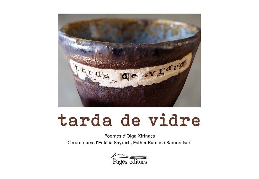 TARDA DE VIDRE | 9788413034157 | XIRINACS, OLGA/SAYRACH, EULÀLIA/RAMOS, ESTHER/ISART, RAMON