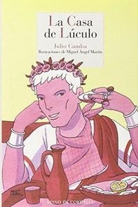 LA CASA DE LÚCULO O EL ARTE DE COMER | 9788415973263 | CAMBA, JULIO