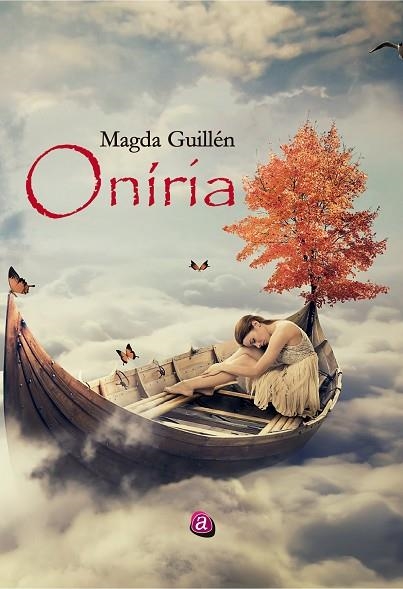 ONIRIA | 9788419385505 | GUILLÉN, MAGDA