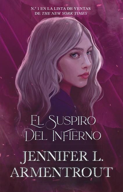 EL SUSPIRO DEL INFIERNO. LOS ELEMENTOS OSCUROS 3 | 9788419271693 | ARMENTROUT, JENNIFER L.