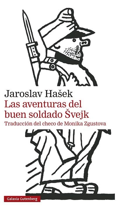 LAS AVENTURAS DEL BUEN SOLDADO SVEJK | 9788418218231 | HASEK, JAROSLAV