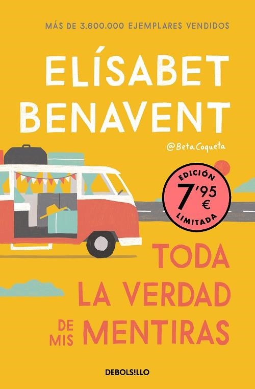 TODA LA VERDAD DE MIS MENTIRAS | 9788466370578 | BENAVENT, ELÍSABET