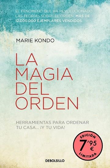 LA MAGIA DEL ORDEN. HERRAMIENTAS PARA ORDENAR TU CASA... Y TU VIDA | 9788466370844 | KONDO, MARIE