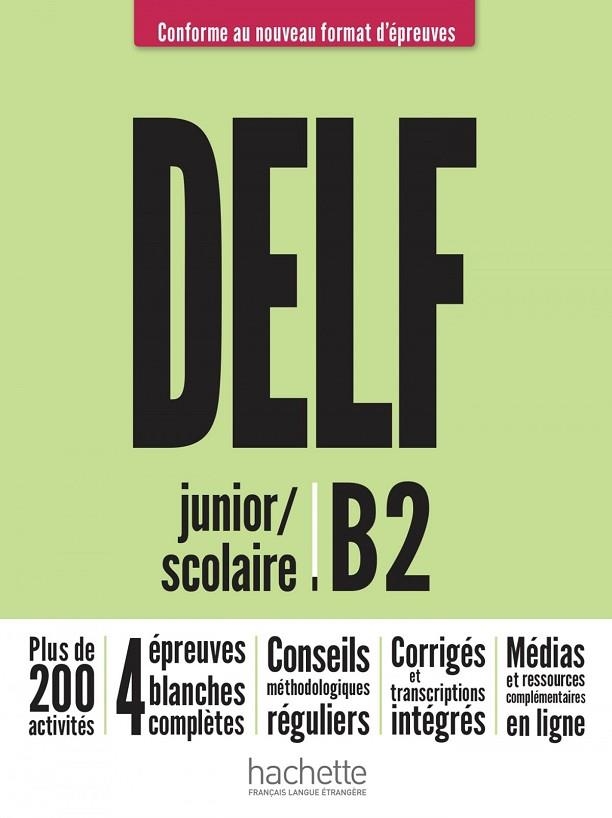 DELF B2 SCOLAIRE ET JUNIOR NE | 9782016286425 | AA.VV