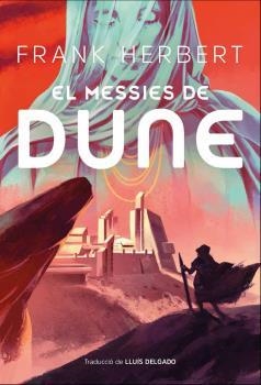 EL MESSIES DE DUNE LES CRONIQUES DE DUNE 2 | 9788412614404 | HERBERT, FRANK