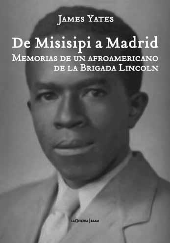 DE MISISIPI A MADRID | 9788493888640 | JAMES YATES