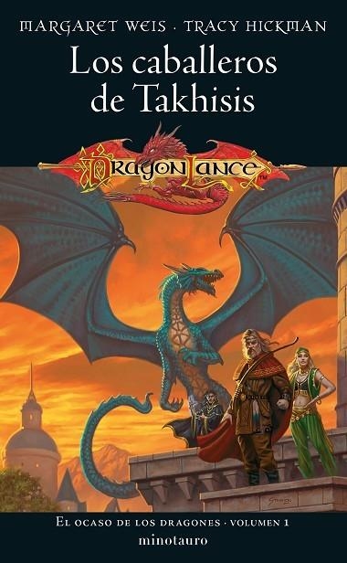 LOS CABALLEROS DE TAKHISIS EL OCASO DE LOS DRAGONES 1  SEGUNDA GENERACION DRAGONLANCE | 9788445011423 | WEIS / TRACY HICKMAN, MARGARET