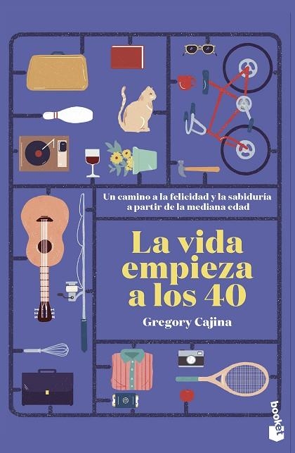 LA VIDA EMPIEZA A LOS 40. UN CAMINO A LA FELICIDAD Y LA SABIDURÍA A PARTIR DE LA MEDIANA EDAD | 9788467068603 | CAJINA HEINZKILL, GREGORY