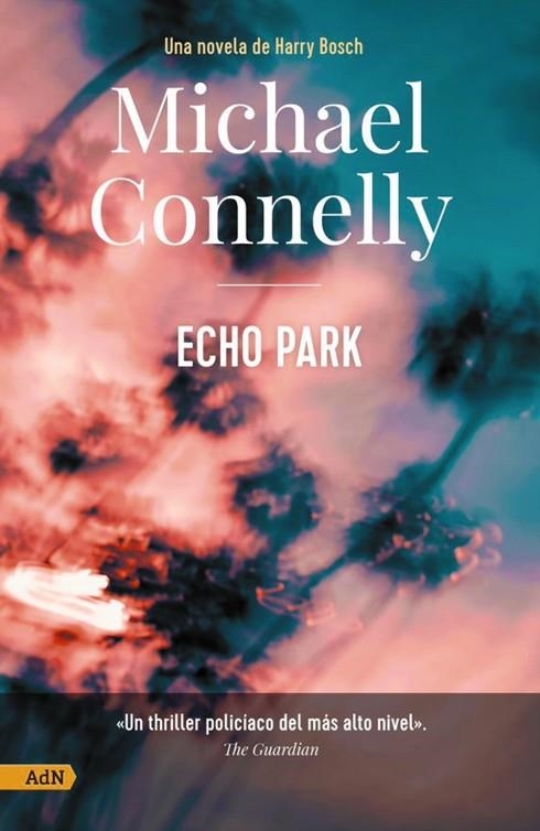 ECHO PARK | 9788411481137 | CONNELLY, MICHAEL